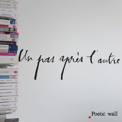Un pas après l'autre, Poetic wall®-1
