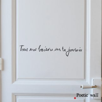 Tous mes baisers, Poetic wall®-1