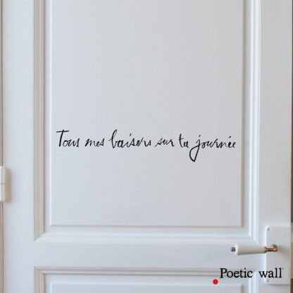 Tous mes baisers, Poetic wall®-1