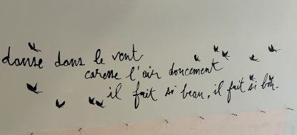 Il fait si bon, Poetic Wall®-1